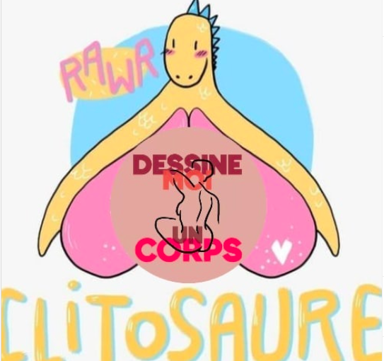 Clitosaure x Dessine-moi un corps
